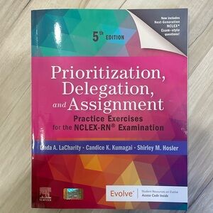 NEW with access code! Prioritization, Delegation, and Assignment Practice